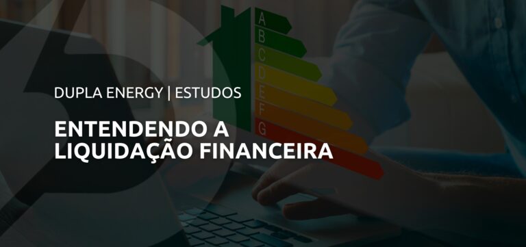 Liquidações Financeiras no âmbito da CCEE