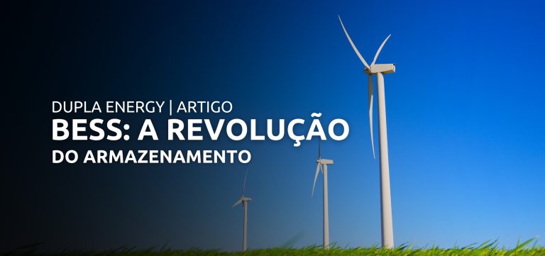 BESS: A Revolução do Armazenamento | Artigo