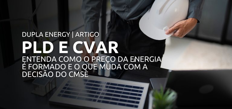 PLD e CVAR: Entenda a decisão do CMSE | Artigo